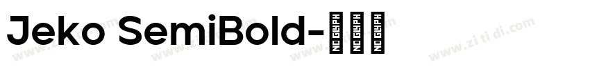 Jeko SemiBold字体转换